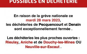 Annonce grève déchèteries de Denain et de Pecquencourt le 28 mars 2023