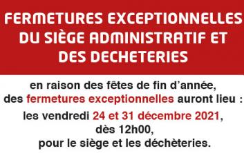 Fermetures exceptionnelles du siège et des déchèteries du SIAVED les 24 et 31 décembre 2020 à 12h00
