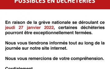 INFO DÉCHÈTERIES : Grève nationale du jeudi 27 janvier : fermeture potentielle de certaines déchèteries